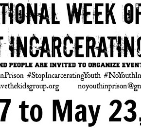 2015 – National Week of Action Against Incarcerating Youth